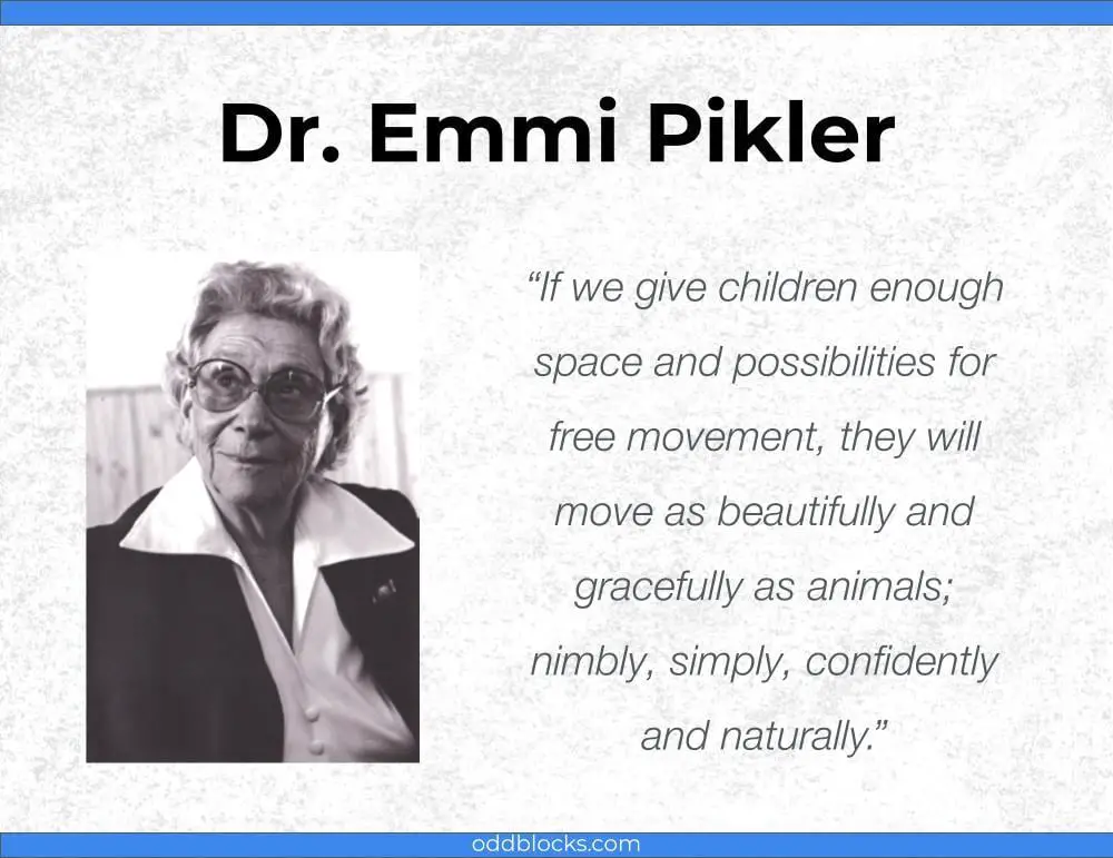 Doctor Emmi Pikler Quote