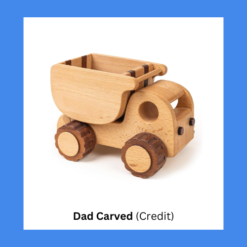 Dad Carved Simple Wooden Dump Truck With Moving Parts